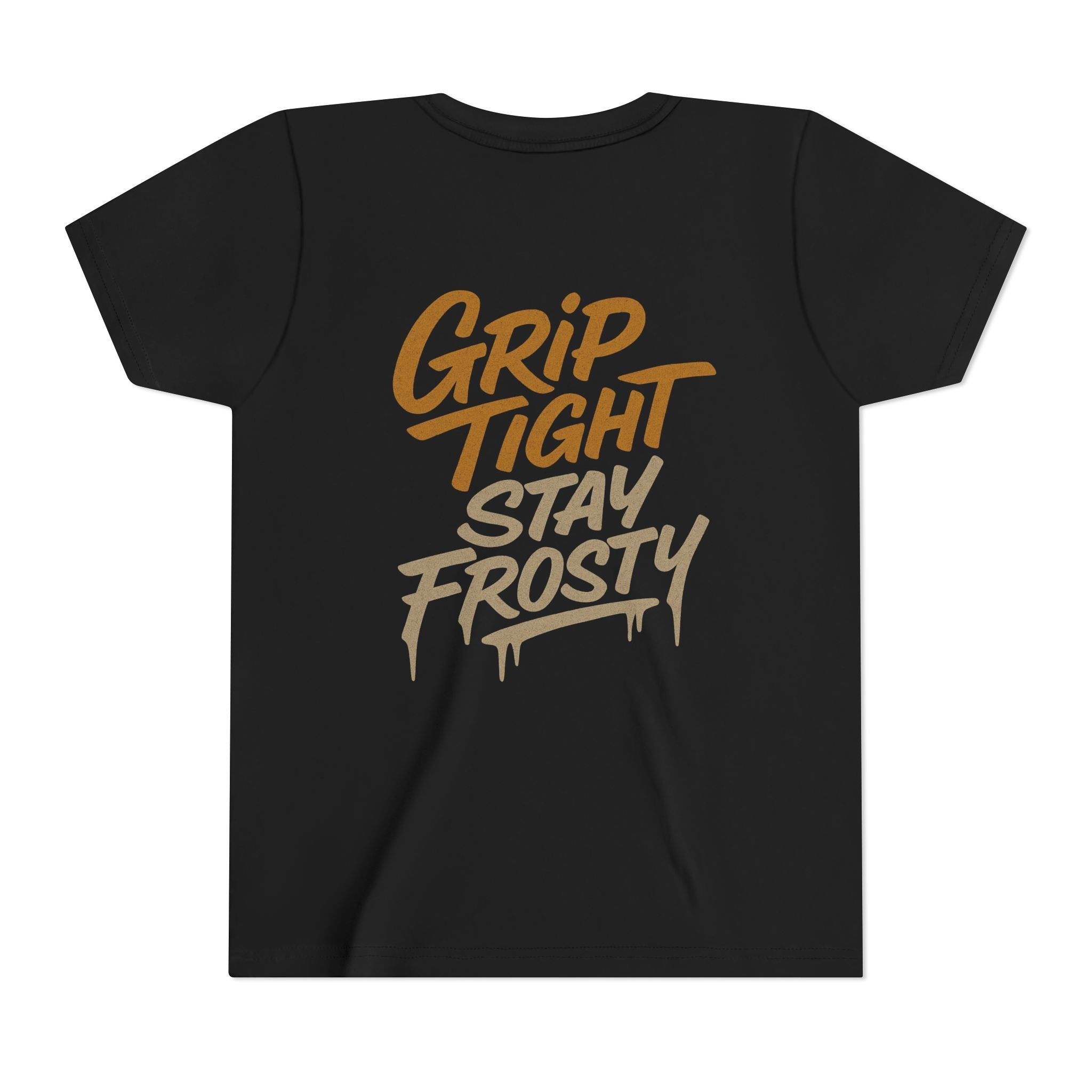 Grip Tight Stay Frosty - Youth Tee