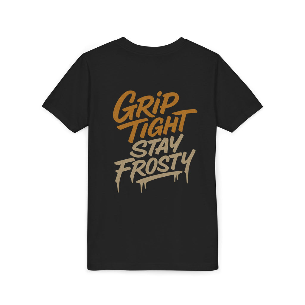 Grip Tight Stay Frosty - Youth Tee